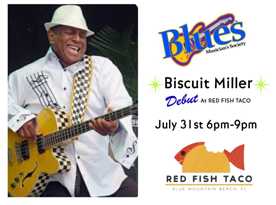 Red Fish Taco presents Biscuit Miller